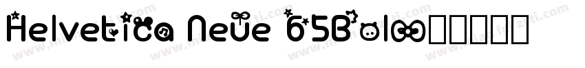 Helvetica Neue 65Bol字体转换